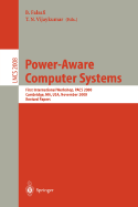 Power-Aware Computer Systems: Second International Workshop, Pacs 2002 Cambridge, Ma, USA, February 2, 2002, Revised Papers