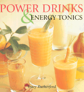 Power Drinks & Energy Tonics