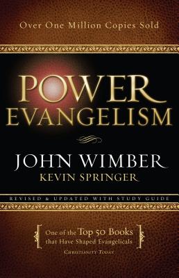 Power Evangelism - Wimber, John, and Springer, Kevin