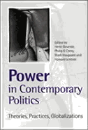 Power in Contemporary Politics: Theories, Practices, Globalizations
