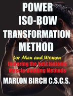 Power Iso-Bow Transformation Method