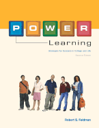 Power Learning: Strategies for Success for College and Life - Feldman, Robert S