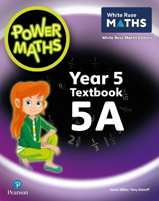 Power Maths 2nd Edition Textbook 5A - Staneff, Tony, and Lury, Josh