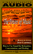 Power of Music: How to Use Sound for Relaxation, Concentration and Healing (2 Cassettes)
