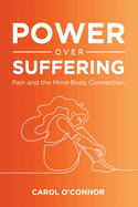 Power Over Suffering