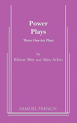 Power Plays - May, Elaine, and Arkin, Alan