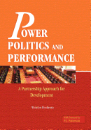 Power, Politics and Performance: A Partnership Approach for Development