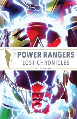 Power Rangers: Lost Chronicles Deluxe Edition - Higgins, Kyle, and Parrott, Ryan