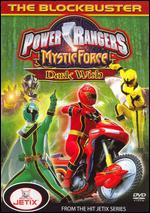 Power Rangers Mystic Force: Dark Wish - The Blockbuster - 