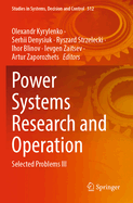 Power Systems Research and Operation: Selected Problems III