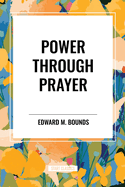 Power Through Prayer