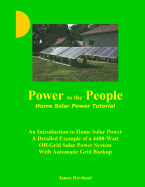 Power to the People: Home Solar Power Tutorial