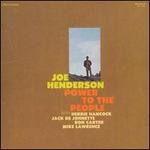 Power to the People - Joe Henderson