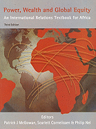 Power, Wealth and Global Equity: An International Relations Textbook for Africa