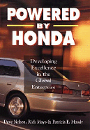 Powered by Honda: Developing Excellence in the Global Enterprise - Nelson, Dave, and Mayo, Rick, and Moody, Patricia E
