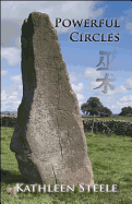 Powerful Circles - Steele, Kathleen