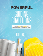 Powerful Guiding Coalitions