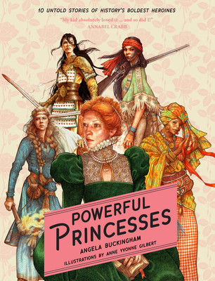 Powerful Princesses   Paperback - Buckingham, Angela