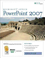 PowerPoint 2007: Advanced + Certblaster & CBT, Student Manual with Data