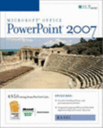 PowerPoint 2007: Basic + Certblaster, Student Manual