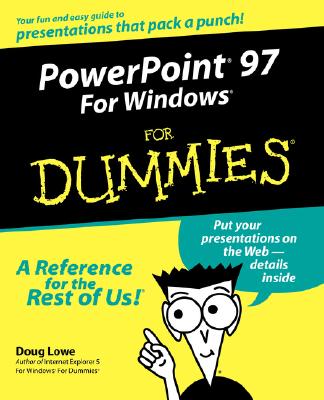 PowerPoint 97 Windows for Dummies - Lowe, Doug