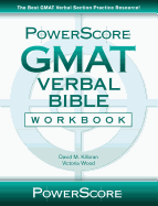 Powerscore GMAT Verbal Bible Workbook