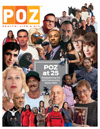 POZ at 25: Empowering the HIV Community Since 1994