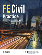 Ppi Fe Civil Practice - Comprehensive Practice for the Ncees Fe Civil Exam
