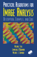 Practical Algorithms for Image Analysis: Description, Examples, and Code - Seul, Michael, and O'Gorman, Lawrence, and Sammon, Michael J