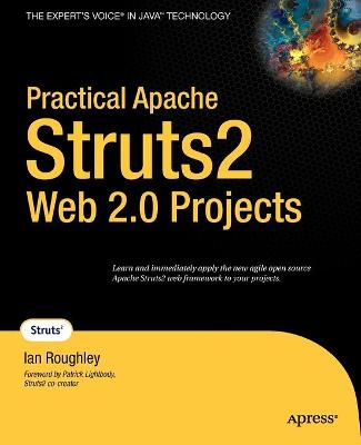 Practical Apache Struts2 Web 2.0 Projects - Roughley, Ian