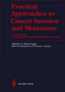 Practical Approaches to Cancer Invasion and Metastases: A Compendium of Radiation Oncologists Responses to 40 Histories