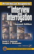 Practical Aspects of Interview and Interrogation - Zulawski, David E.