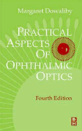 Practical Aspects of Ophthalmic Optics