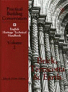 Practical Building Conservation: Brick Terracotta and Earth v. 2 - Ashurst, John, and Ashurst, Nicola