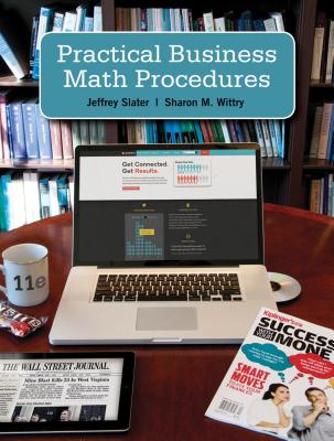 Practical Business Math Procedures Brief with Handbook and DVD with Connect - Slater, Jeffrey, and Wittry, Sharon
