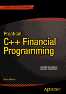 Practical C++ Financial Programming