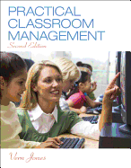 Practical Classroom Management, Enhanced Pearson Etext with Loose-Leaf Version with Video Analysis Tool -- Access Card Package