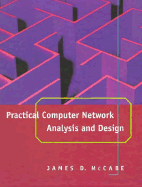 Practical Computer Network Analysis and Design