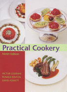 Practical Cookery - Ceserani, Victor, and Kinton, Ronald, and Foskett, David