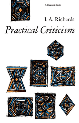 Practical Criticism: A Study of Literary Judgment - Richards, Ivor a