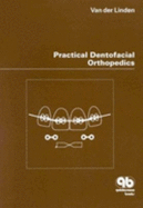 Practical Dentofacial Orthopedics