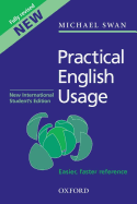 Practical English Usage, Third Edition: New International Student's Edition - Swan, Michael