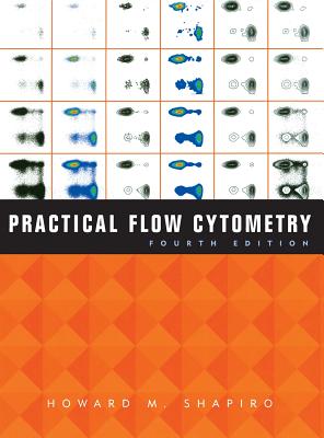 Practical Flow Cytometry - Shapiro, Howard M