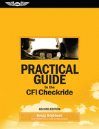 Practical Guide to the CFI Checkride