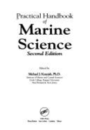 Practical Handbook of Marine Science, Third Edition - Kennish, Michael J, Ph.D. (Editor)