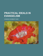 Practical Ideals in Evangelism