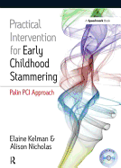Practical Intervention for Early Childhood Stammering: Palin PCI Approach