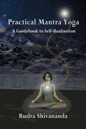 Practical Mantra Yoga