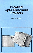 Practical Opto Electronic Projects