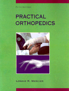 Practical orthopedics